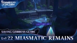 Saving Goddess Guide: Level 22 Miasmatic Remains