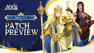 Patch Update: 1.7.3 Patch Preview Video | AFK Journey