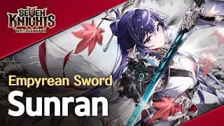 【Official】[Seven Knights Re:BIRTH] Sunran - Hero PV