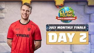 World Championship: July Monthly Finals | Day 2 | #ClashWorlds | Clash of Clans