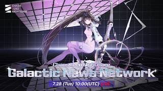 [Chaos Zero Nightmare] Galactic News Network Live: Galactic Disaster Season 4 Briefing