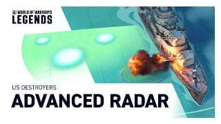 Advanced Radar | New U.S Destroyers in World of Warships: Legends