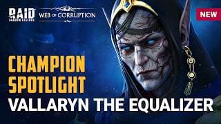 RAID: Shadow Legends | Champion Spotlight | Vallaryn the Equalizer