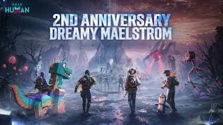 Once Human | 2nd Anniversary: Dreamy Maelstrom